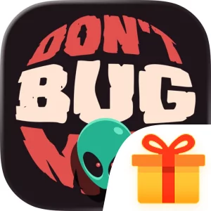 Don't Bug Me!