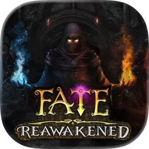 FATE: Reawakened