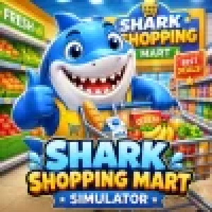 Shark Shopping Mart Simulator